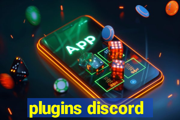 plugins discord